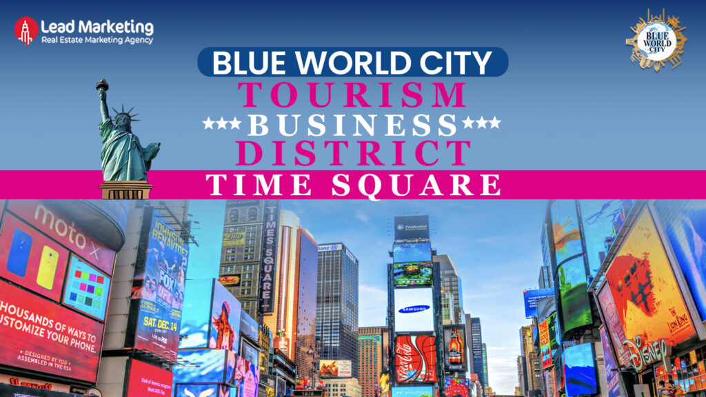 blue world city business tourism district time square