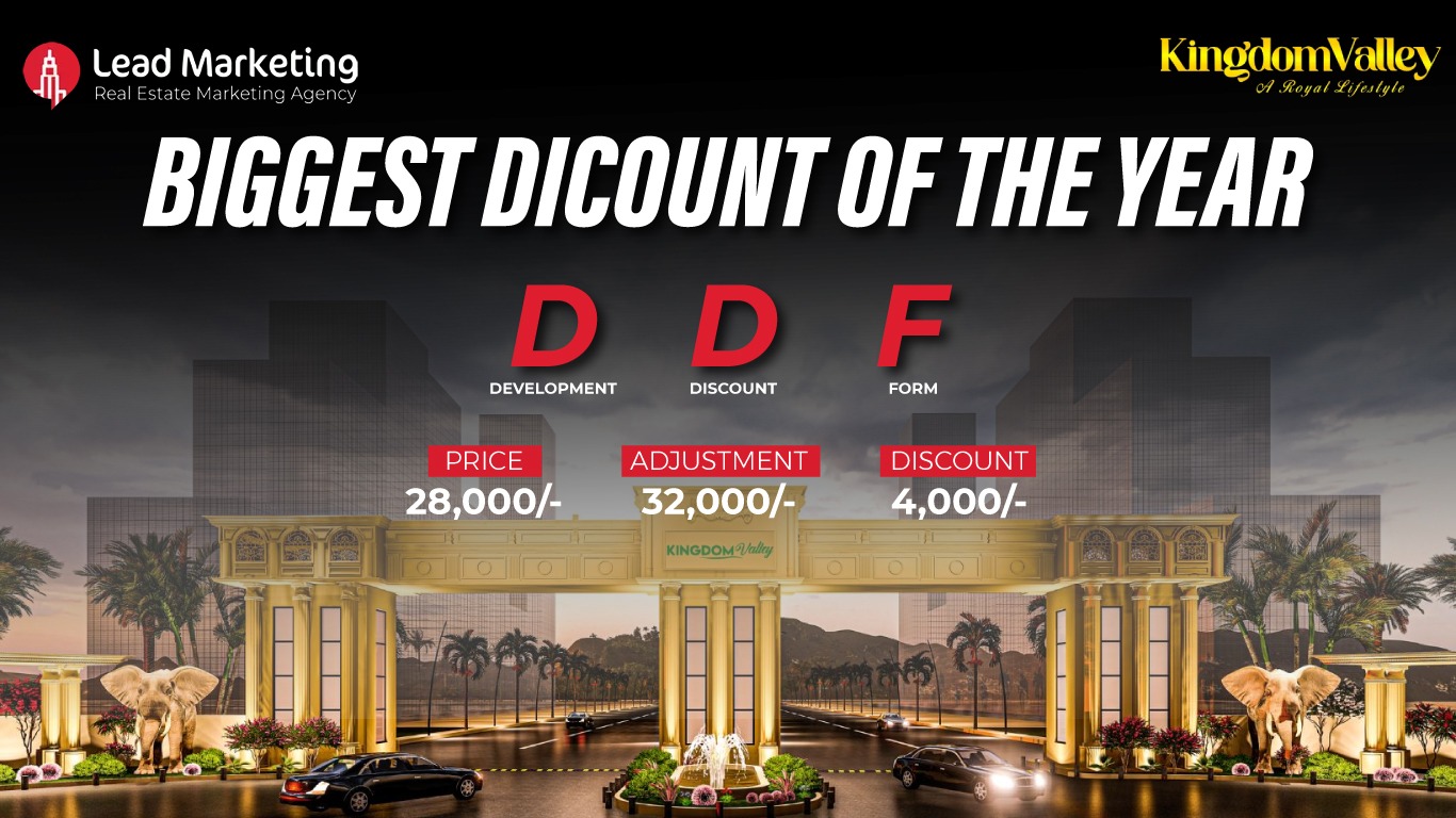 Kingdom Valley Islamabad Development Discount Offer