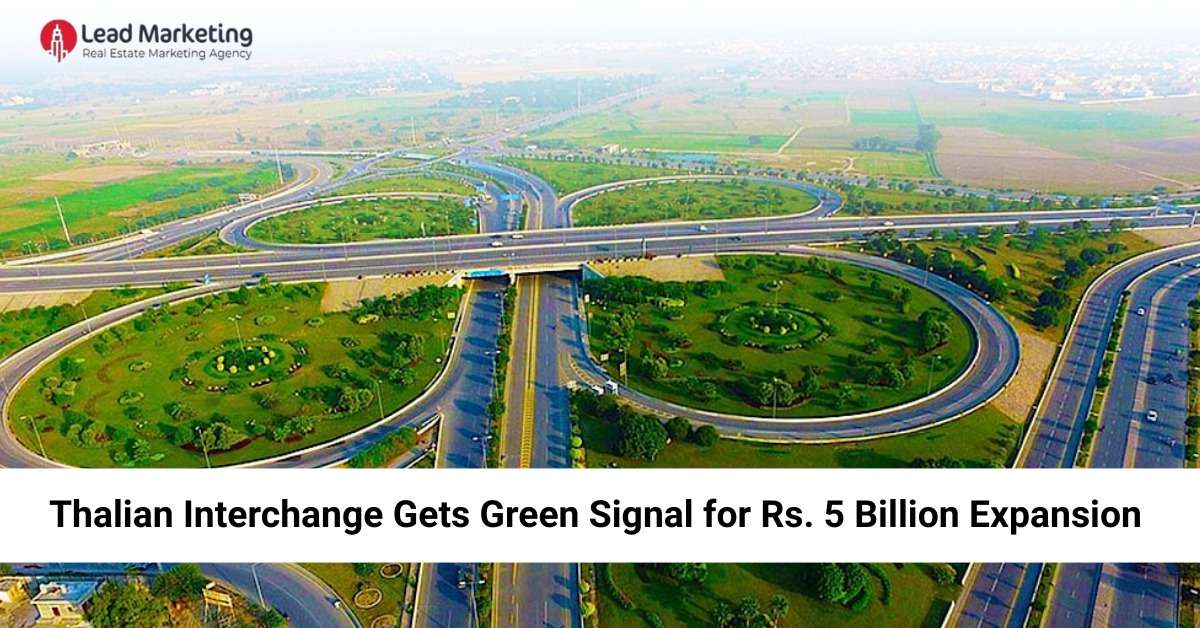 Thalian Interchange gets green signal for Rs. 5 Billion Expansion