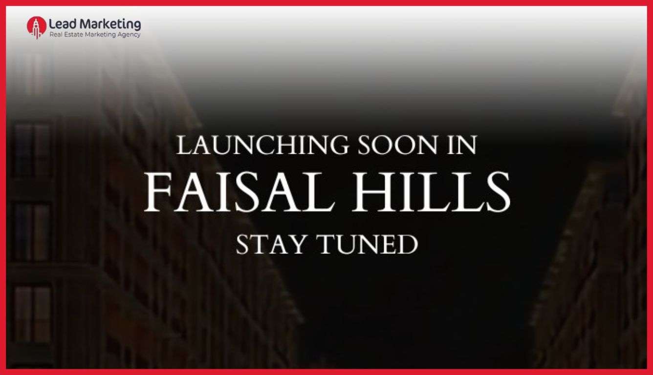 Faisal Hills Announces New Block